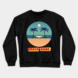 Beach babe summer vacation gifts Crewneck Sweatshirt